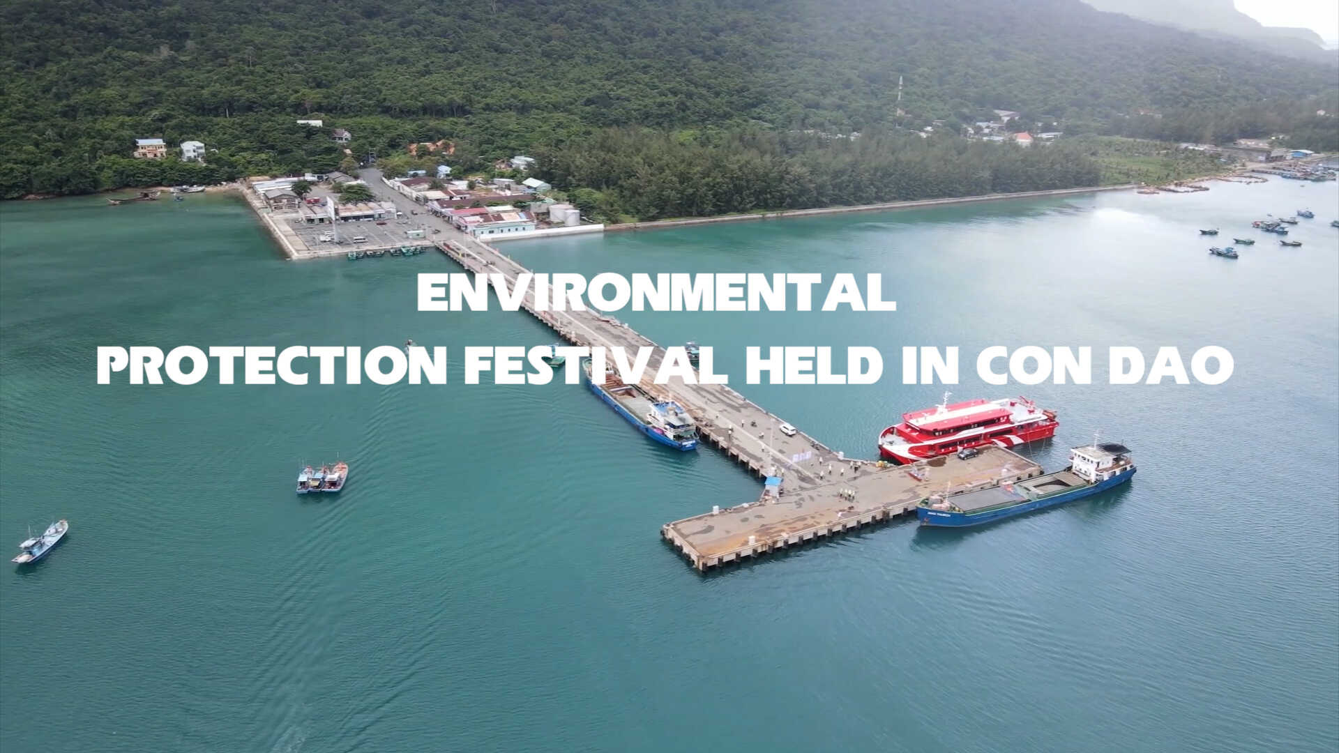 Environmental Protection Festival Held in Con Dao

